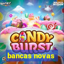 bancas novas